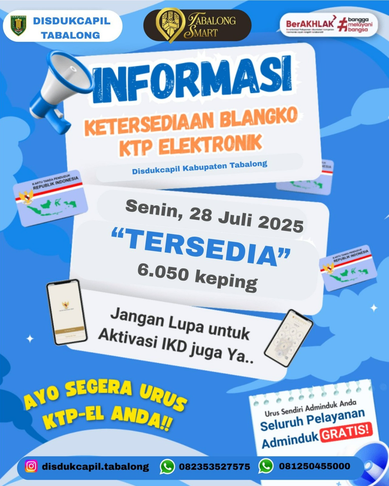 Informasi Ketersediaan Blangko KTP Senin, 28 Juli 2025